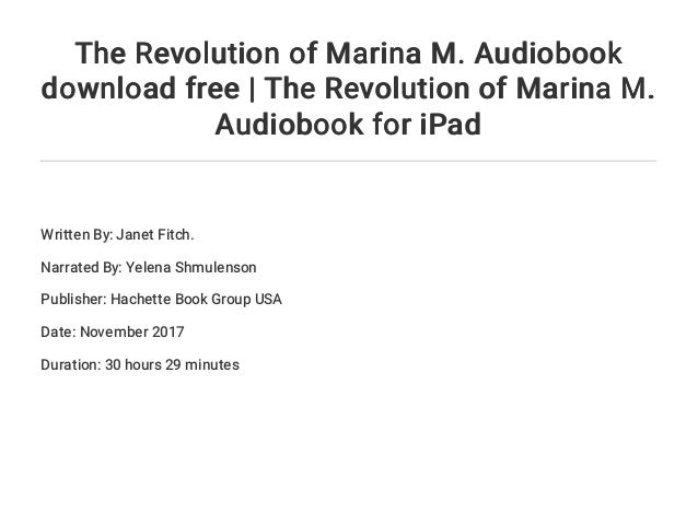 the revolution of marina m by janet fitch