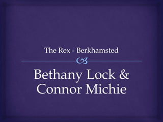 Bethany Lock &
Connor Michie
 