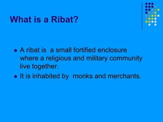 The ribat of madrid rachel tania[1] | PPTX