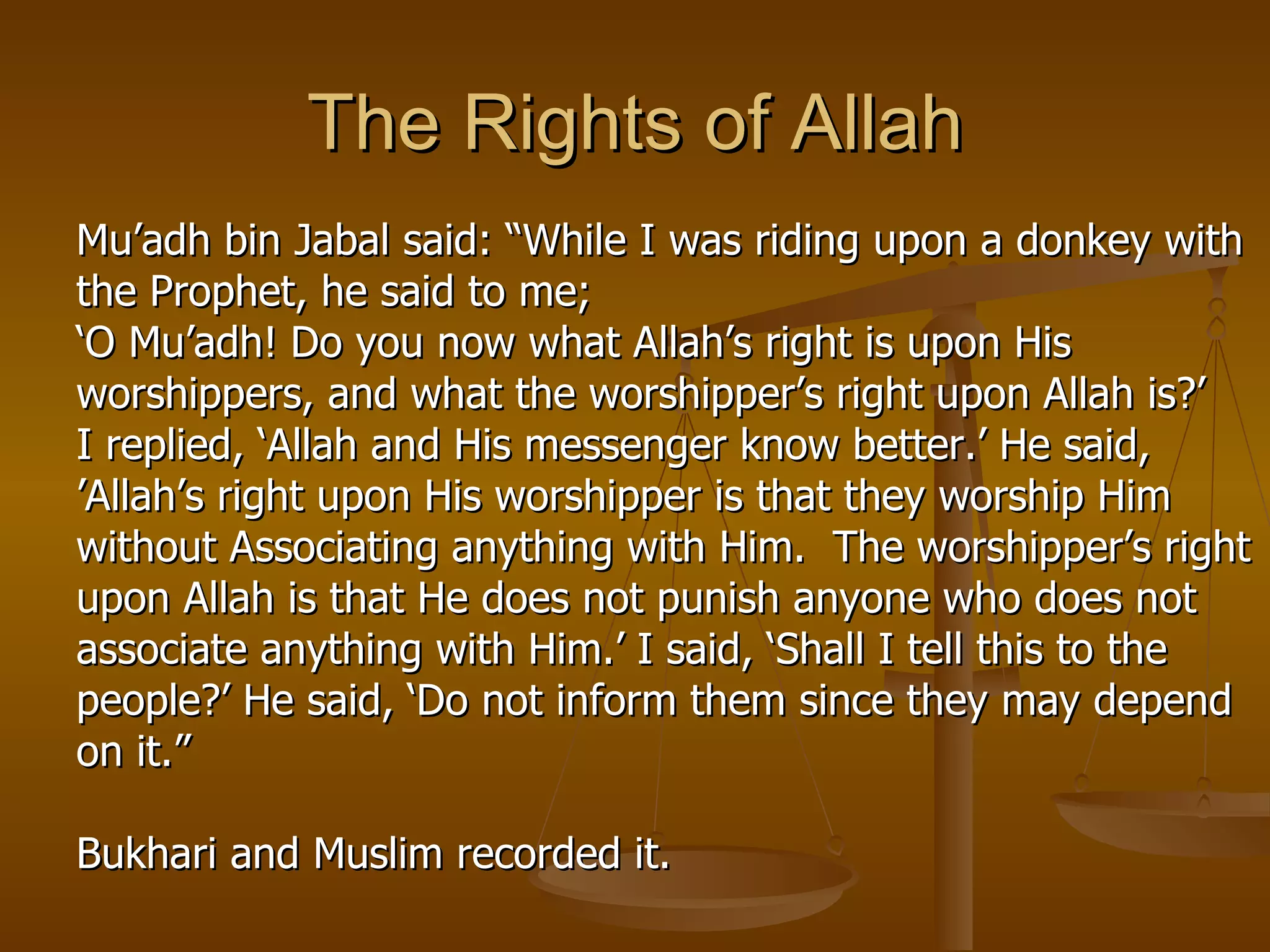 The rights of Allah and the rights of His Creation | PPT