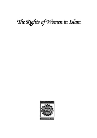 The Rights of Women in Islam
 