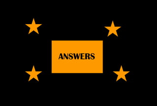ANSWERS 