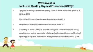 The rights to inclusive quality physical education post covid-19 | PPTX