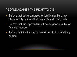 The right to die powerpoint