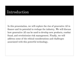 The Rise of Generative AI in Finance: Reshaping the Industry with ...
