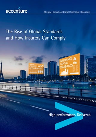 The Rise of Global Standards
and How Insurers Can Comply
 