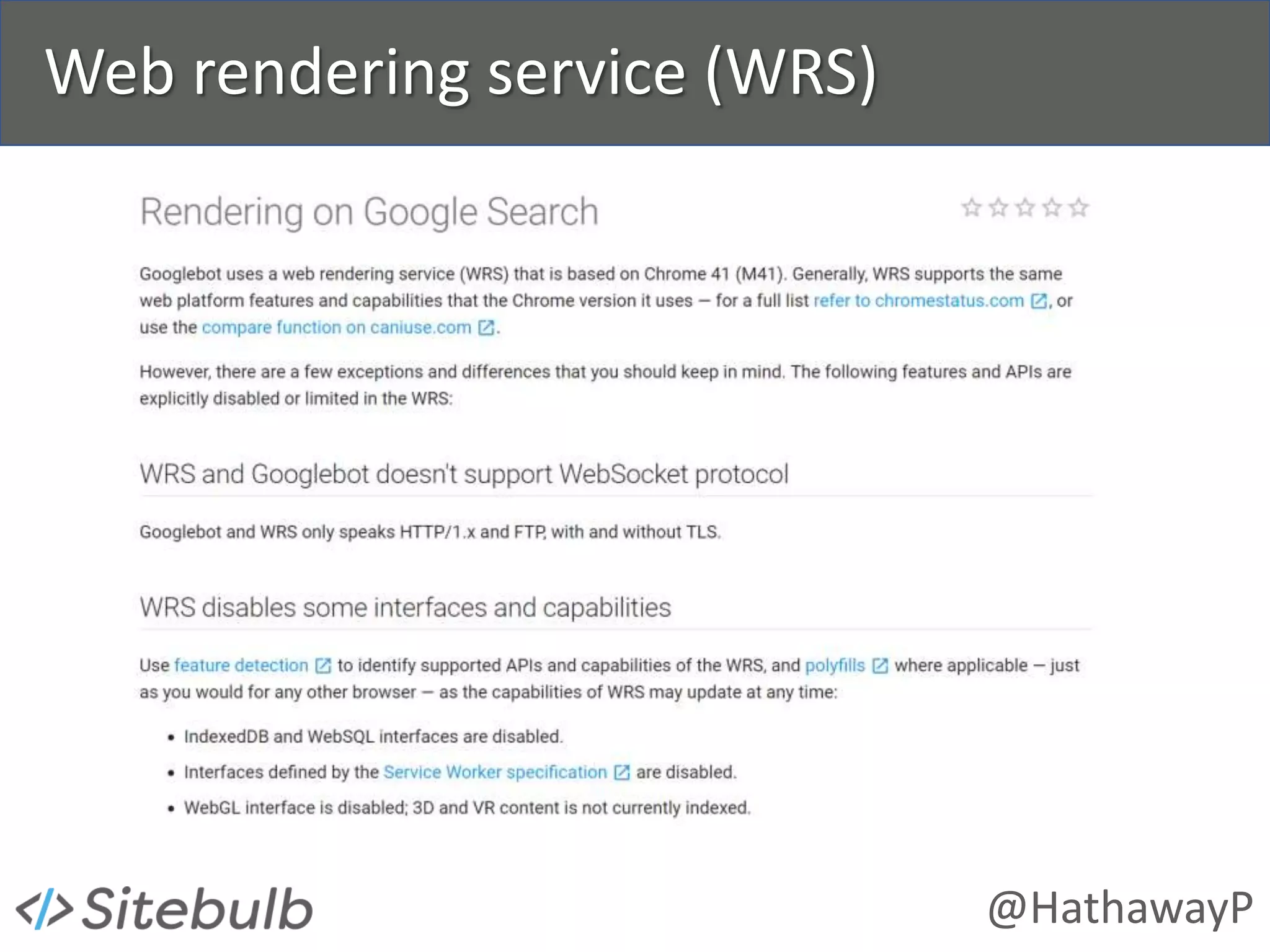 @HathawayP
Web rendering service (WRS)
 