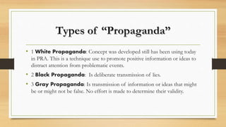 Grey Propaganda Examples The Rise of Media Theory in the Age of Propaganda | PPTX