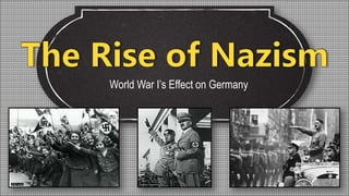 World War I’s Effect on Germany
 
