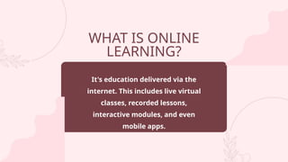The Rise of Online Learning and its Implications for Traditional ...
