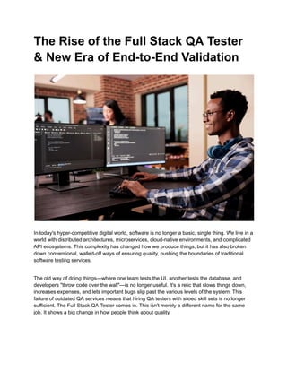 The Rise of the Full Stack QA Tester | Modern QA & End-to-End ...