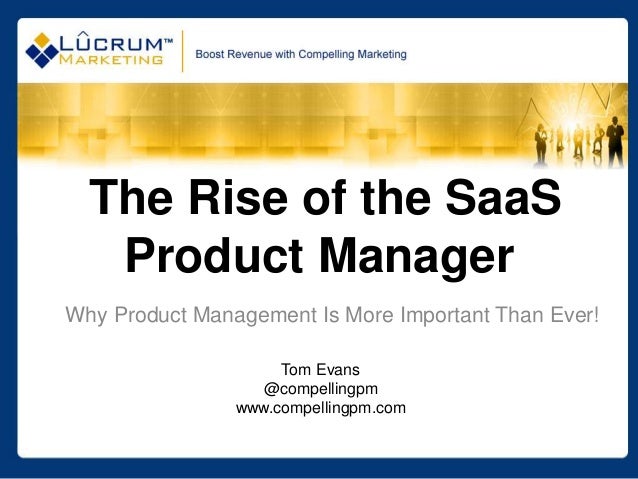 Rise Of The Saas Product Manager