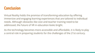 Vr Conclusion The Rise of Virtual Reality in Education_ A Game Changer_.pdf