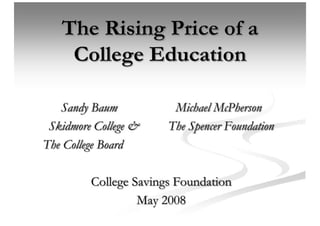 The Rising Price Of A College Education