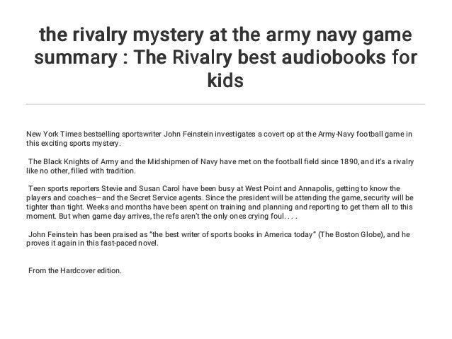 The Rivalry Mystery At The Army Navy Game Summary The Rivalry Best