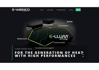  E-Wenco's technology... any material can be heating