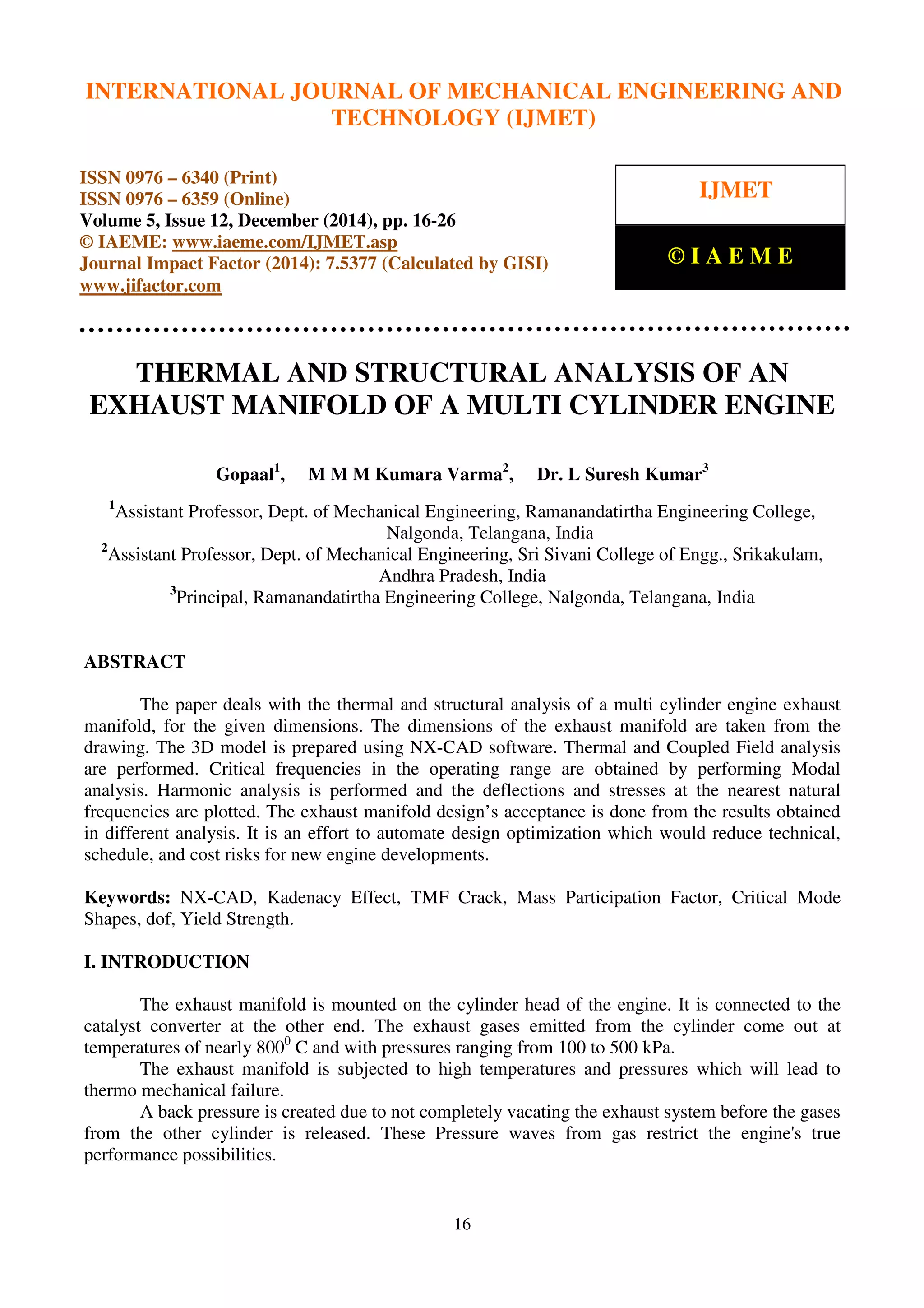 THERMAL AND STRUCTURAL ANALYSIS OF AN EXHAUST MANIFOLD OF A MULTI ...