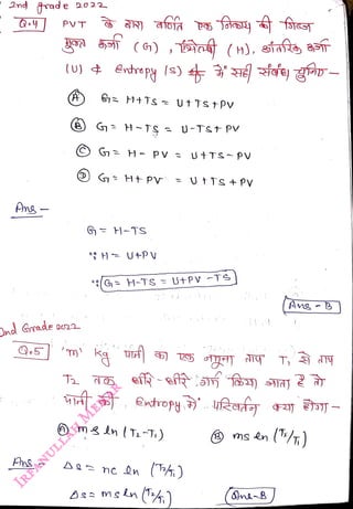 Dnd grad e
<br>
Ang
<br>
Drd Grrade
<br>
Q.5
<br>
2022
<br>
PVT
<br>
(A
<br>
'm'
<br>
( ), as (), stafa a
<br>
G
H+Ts = UtTS+PV
<br>
6
H- PV s
+TS^ PV
<br>
G= H-TS
<br>
(G H-TS U+PV -TS
<br>
m
An
lTT,)
<br>
Qmc Qn )
<br>
()
<br>
(8) ms en
<br>
(Ans - B
<br>
(/)
<br>
 
