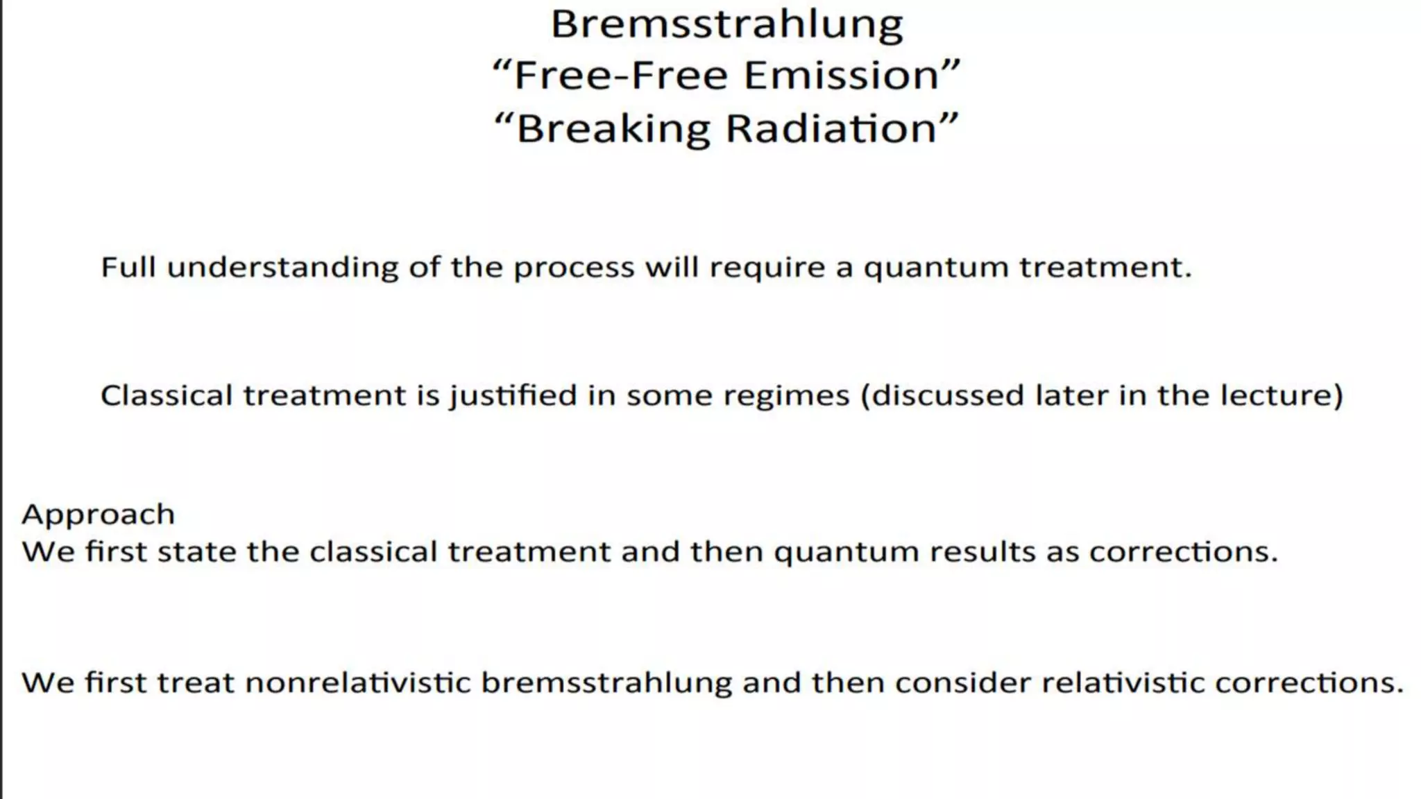 Thermal bremsstrahlung emission and absorption.pptx