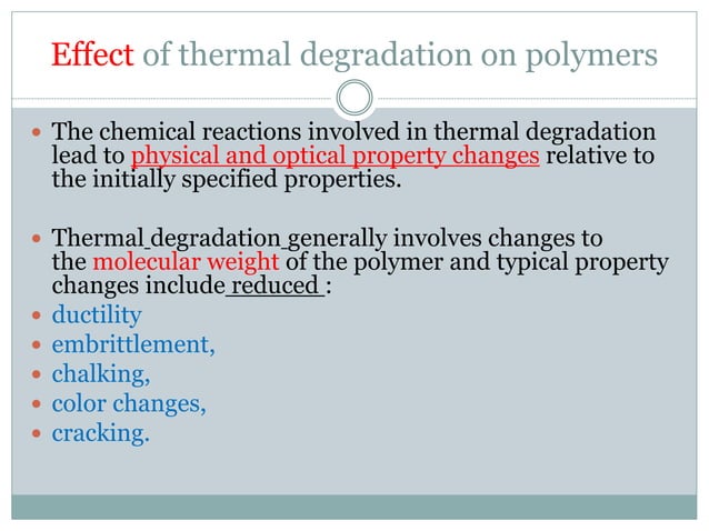 Thermal degradation of Polymers | PPTX