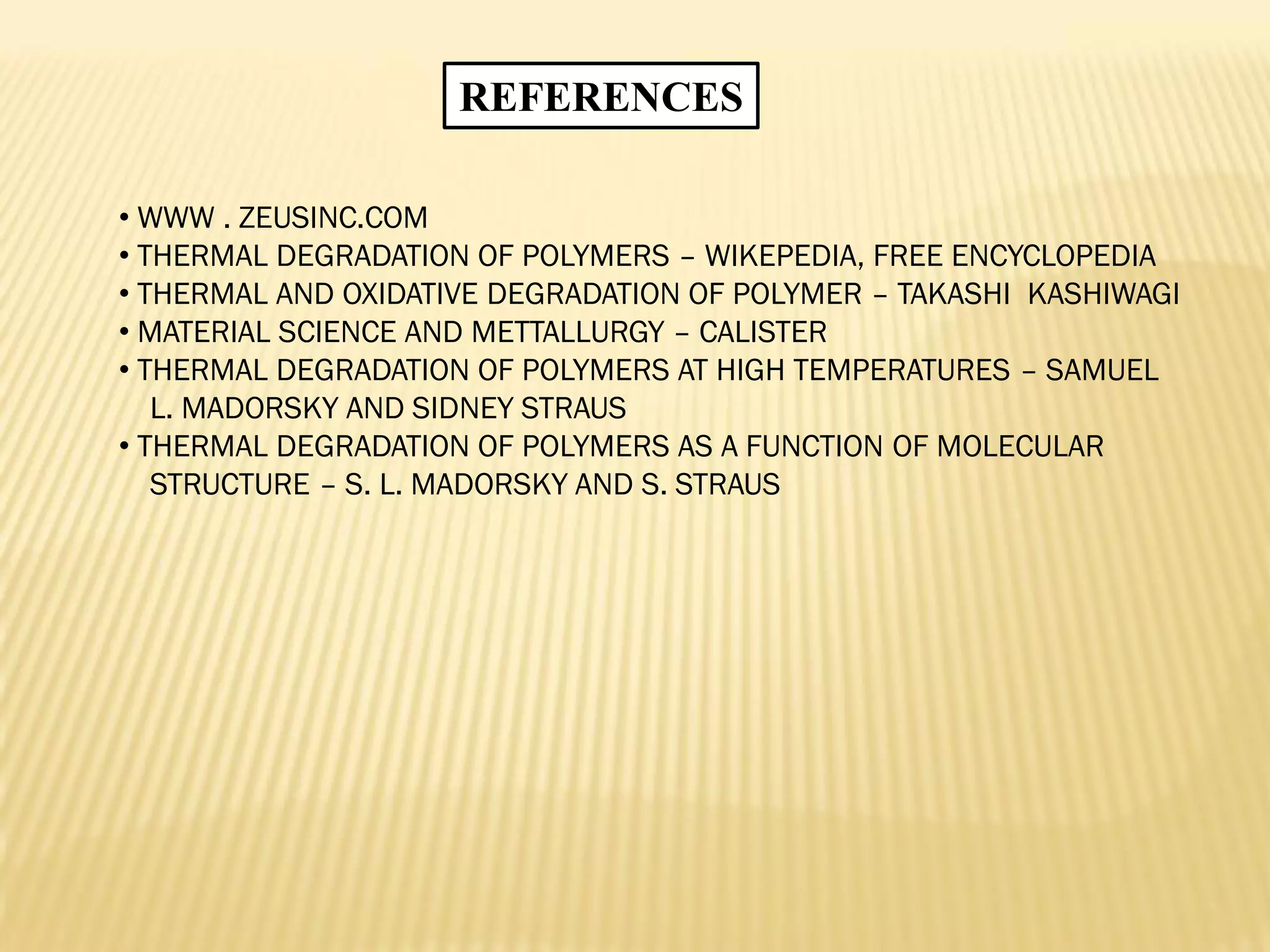 Thermal degradation ppt of polymers | PDF