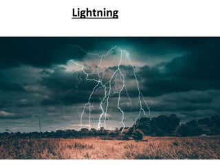 Lightning
 