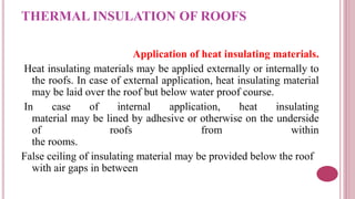 Thermal insulation of building