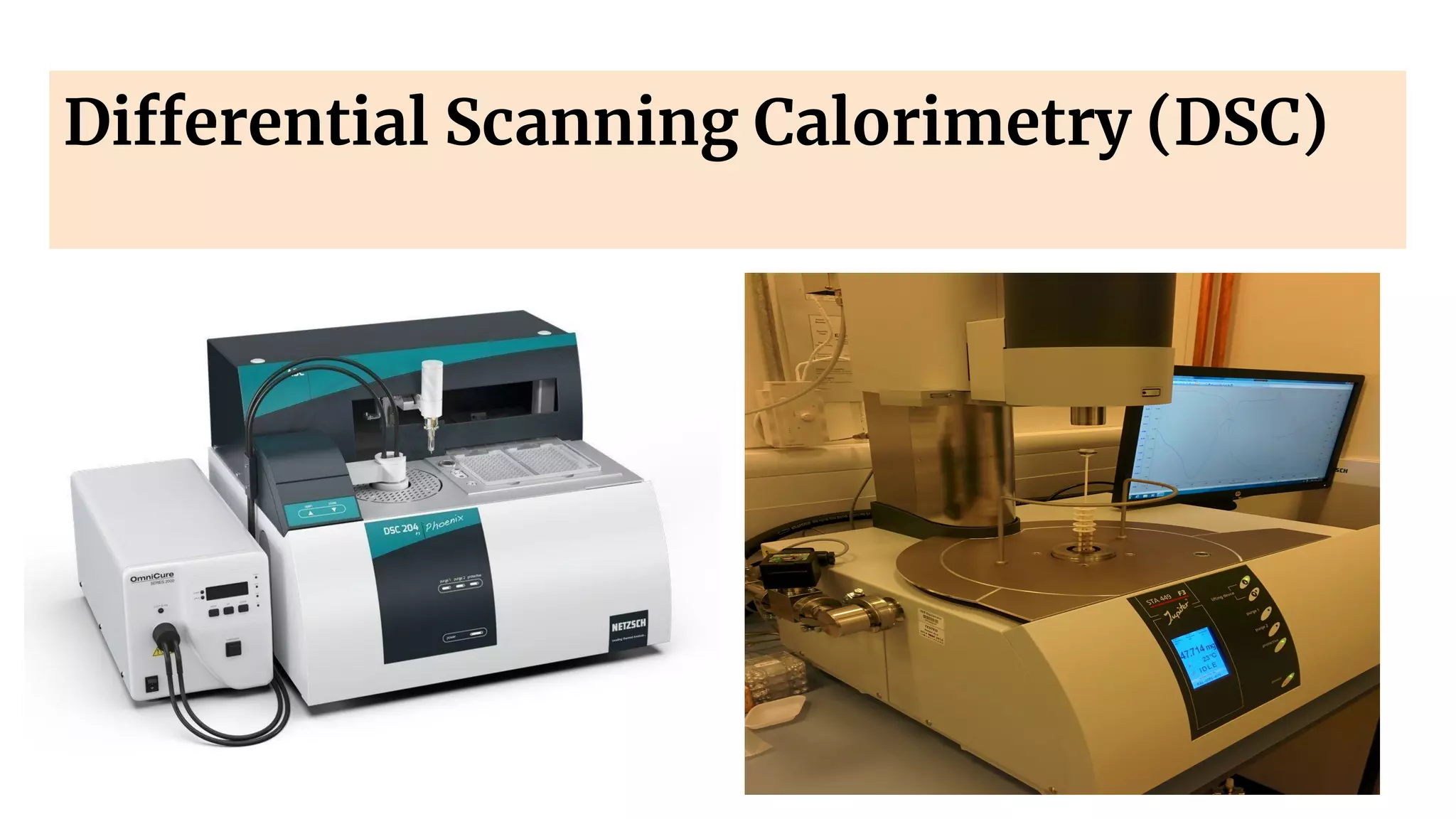 Differential Scanning Calorimetry (DSC)
 