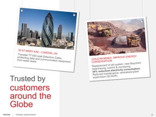 customers
around the
Globe
Trusted by
THERMAL MANAGEMENT 16PENTAIR
 