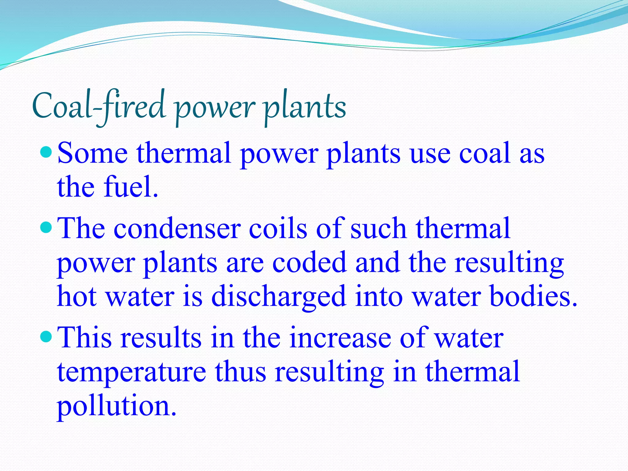 THERMAL POLLUTION & POWER PLANTS AND THEIR CONTROL.pptx