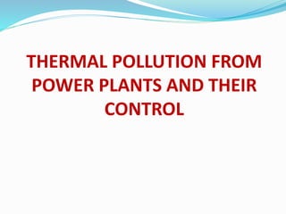 Control Of Thermal Pollution