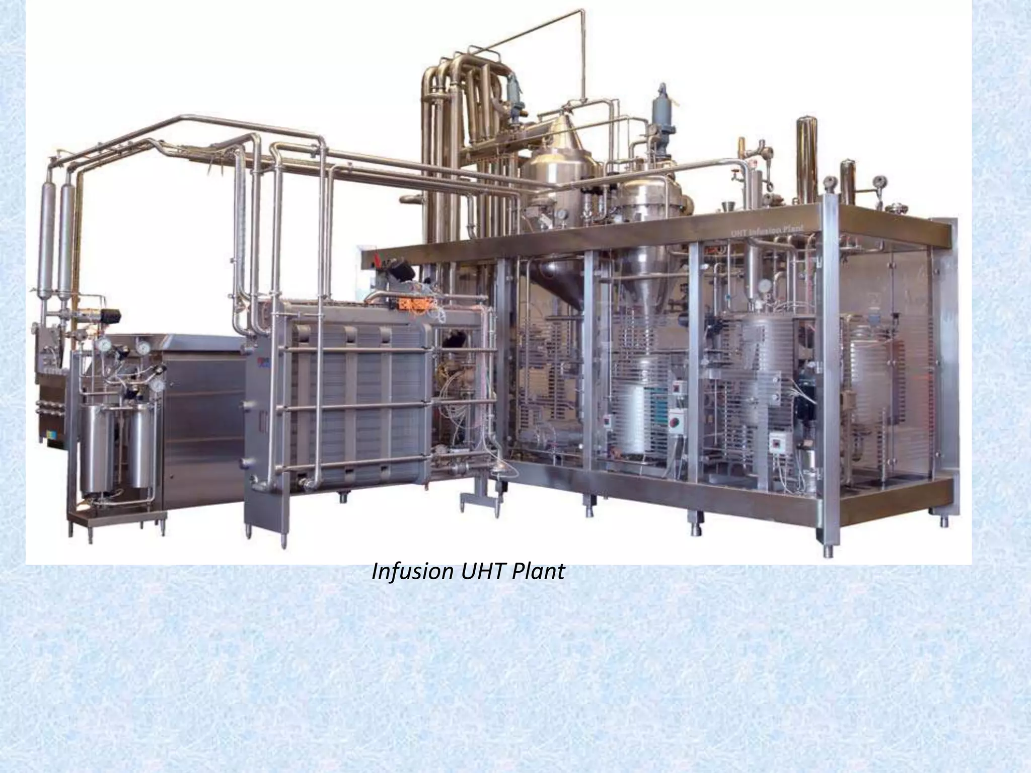 • Infusion UHT Plant
Infusion UHT Plant
 