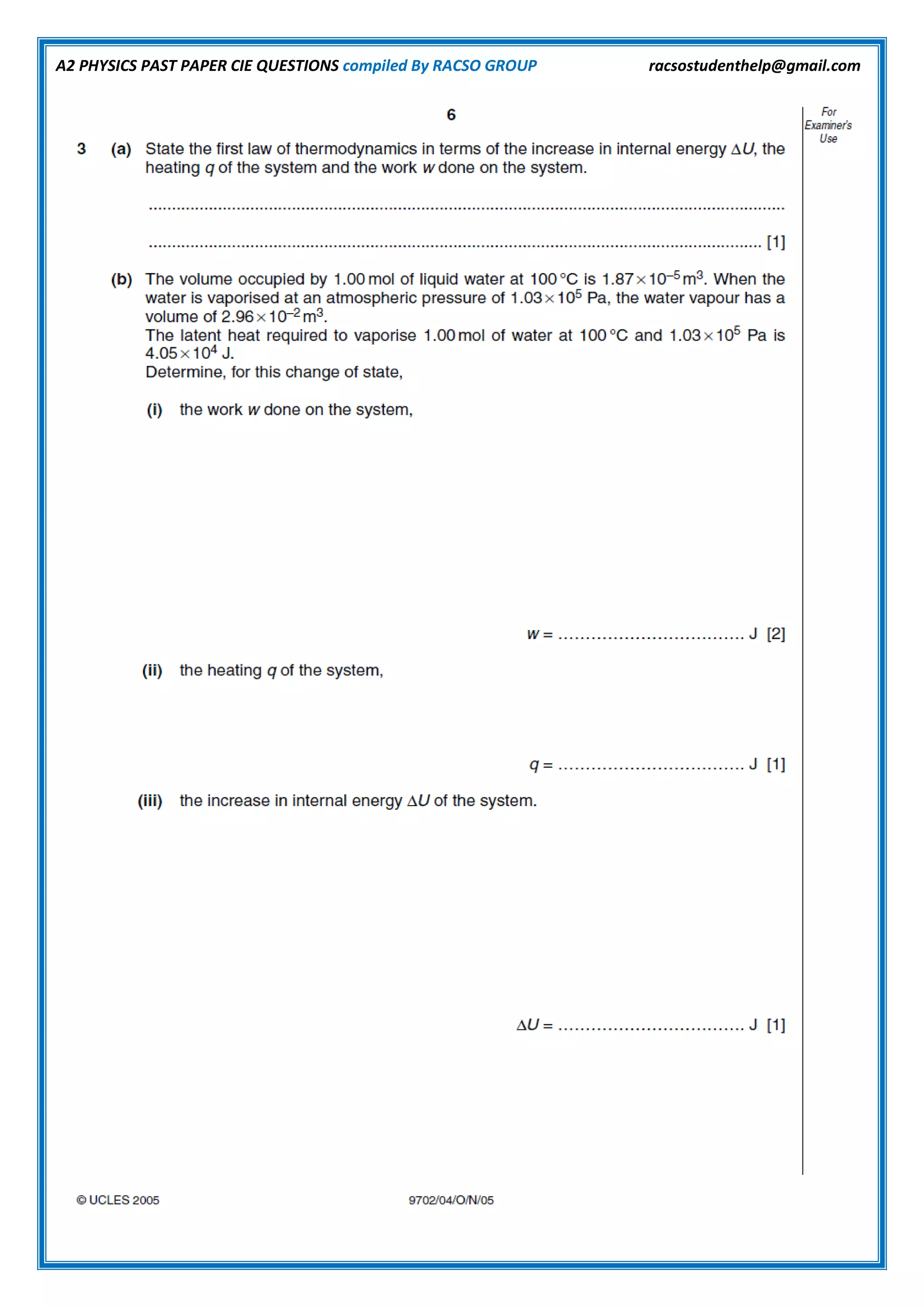 A2 PHYSICS PAST PAPER CIE QUESTIONS compiled By RACSO GROUP racsostudenthelp@gmail.com
 