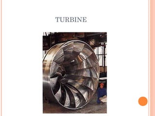 TURBINE
 