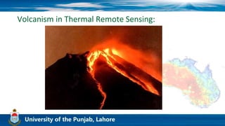 Volcanism in Thermal Remote Sensing:
 