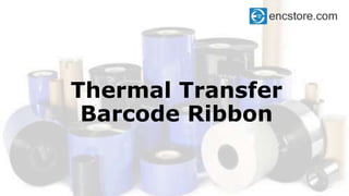 Thermal Transfer
Barcode Ribbon
 