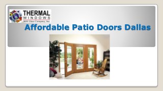 Affordable Patio Doors Dallas
 