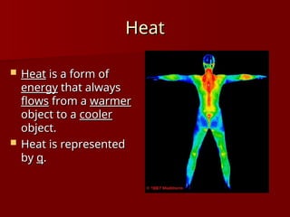 Comprehensive Thermochemistry: Energy Flow, Heat Transfer, and Enthalpy ...