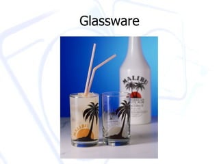 Glassware 