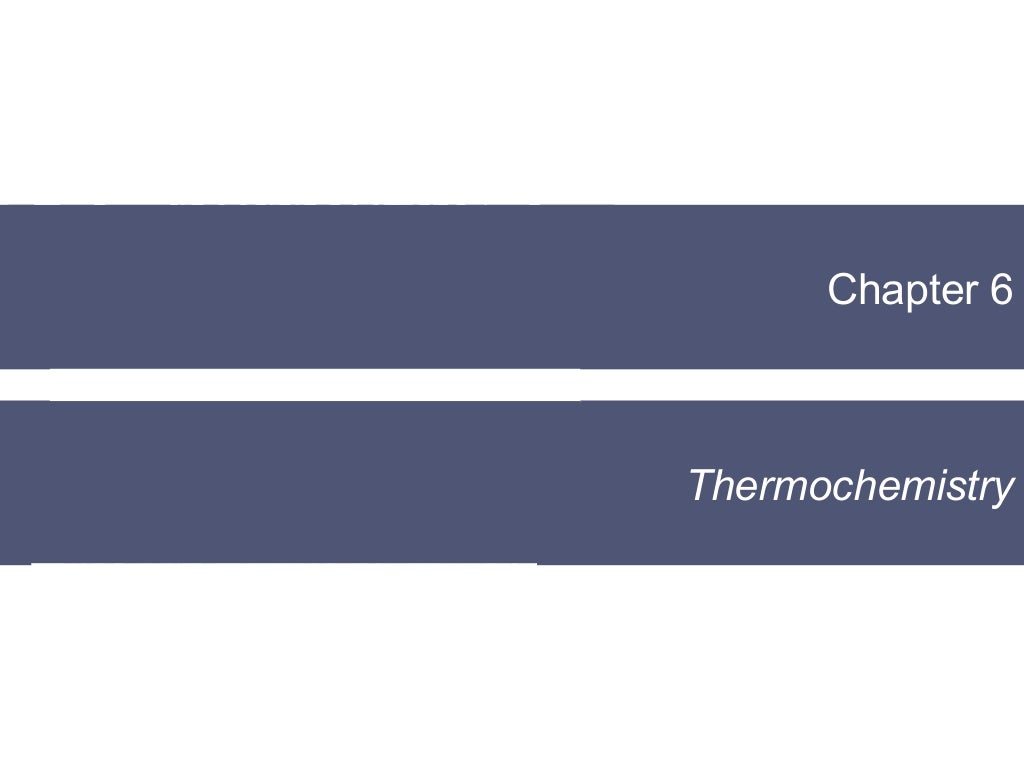 Thermochemistry