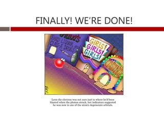 FINALLY! WE’RE DONE!
 