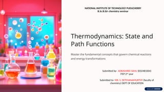 Thermodynamics-State-and-Path-Functions by adrashree.pptx