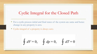 Cyclical Integral First law of thermodynamics, temperature scales | PPTX