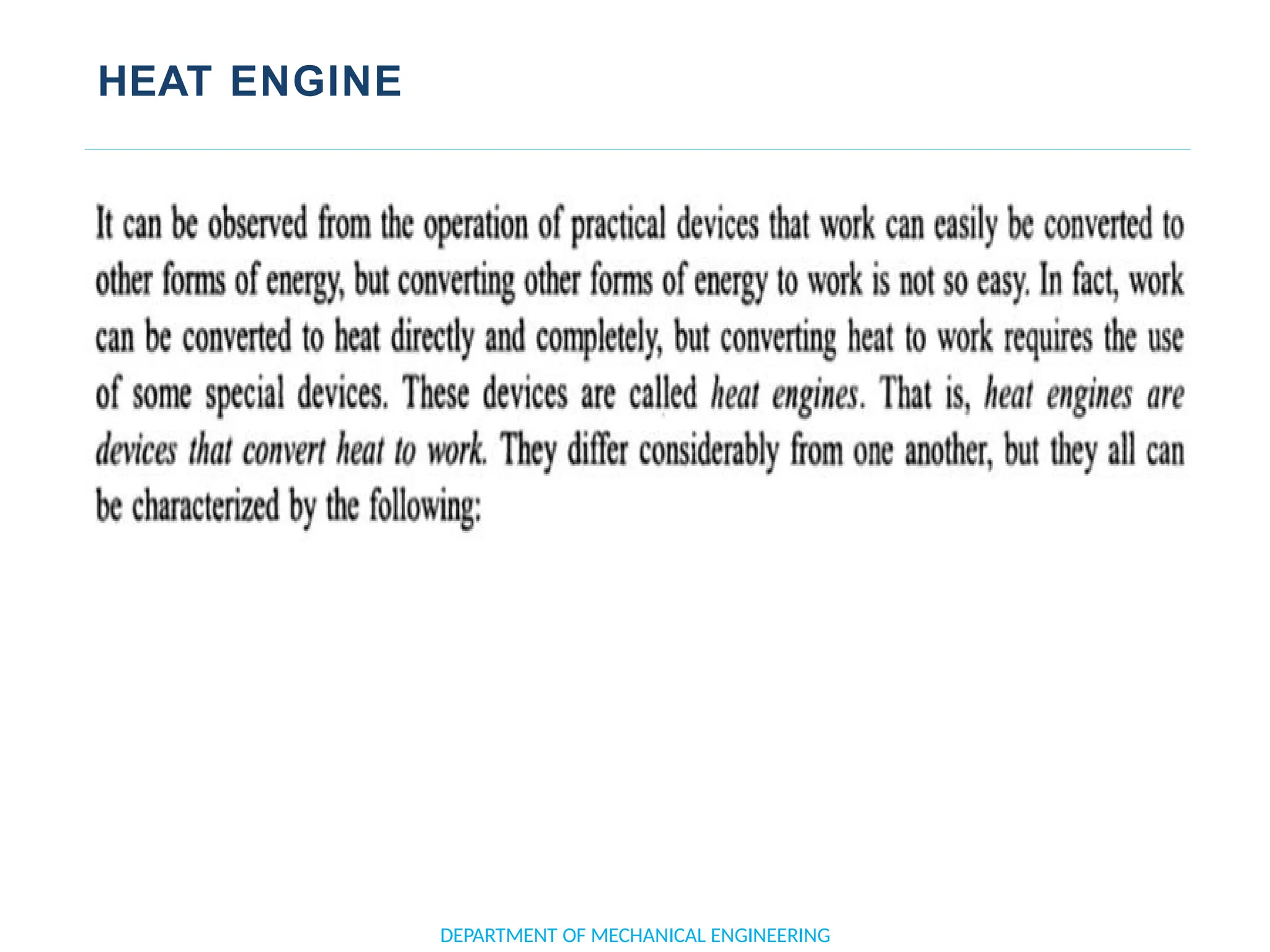 HEAT ENGINE
DEPARTMENT OF MECHANICAL ENGINEERING
 