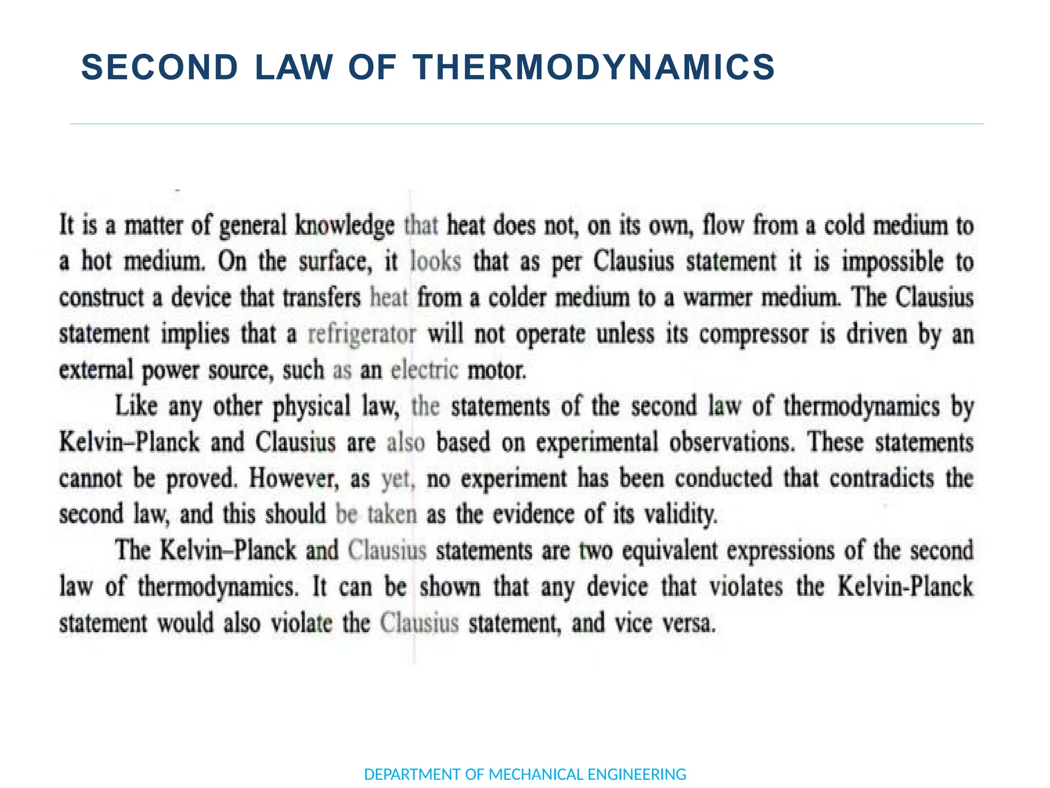 SECOND LAW OF THERMODYNAMICS
DEPARTMENT OF MECHANICAL ENGINEERING
 