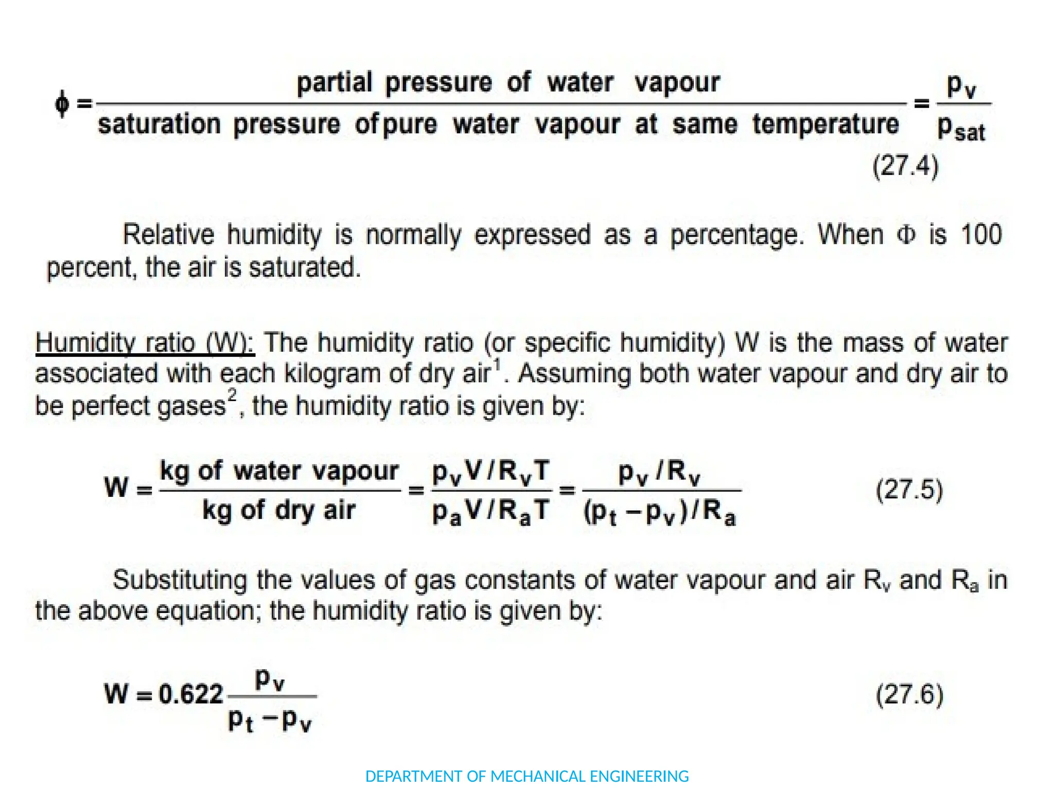 PSYCHROMETRIC PROPERTIES
DEPARTMENT OF MECHANICAL ENGINEERING
 