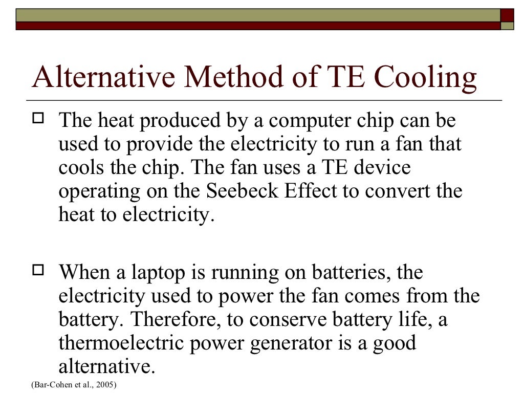 Thermoelectric cooling