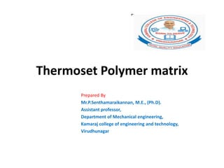 Thermoset polymer matrix | PPT