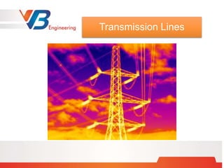 Transmission Lines
 