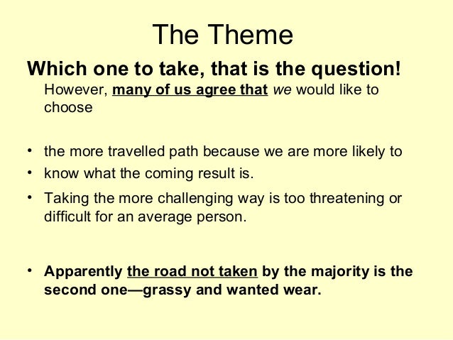 The road not taken